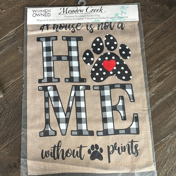 Meadow Creek Garden Flag “A House Is Not A Home Without pet 🐾 prints 12.5x18” - Picture 1 of 3